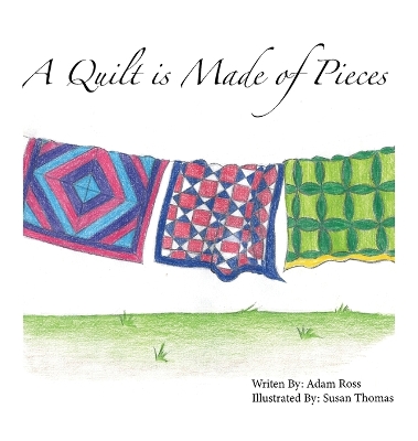 Book cover for A Quilt is Made of Pieces
