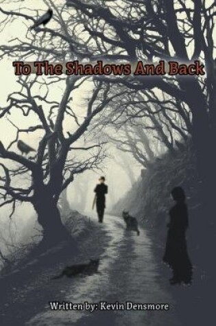 Cover of To The Shadows and Back