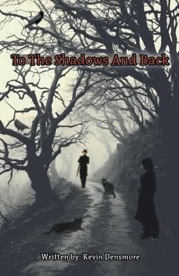 Book cover for To The Shadows and Back