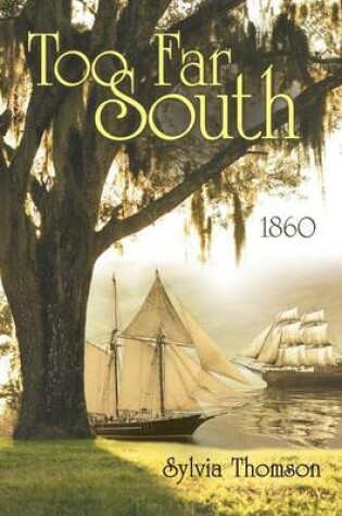 Cover of Too Far South