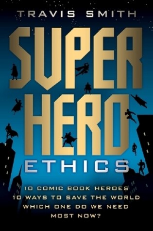 Cover of Superhero Ethics