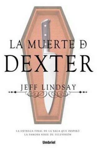 Cover of La Muerte de Dexter