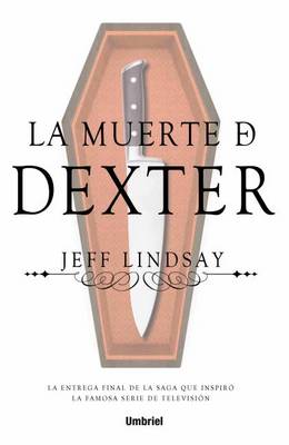 Book cover for La Muerte de Dexter