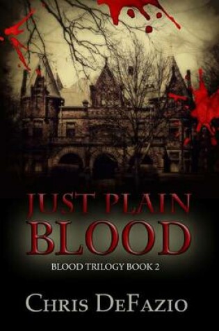 Cover of Just Plain Blood