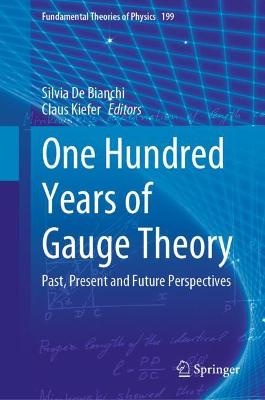 Book cover for One Hundred Years of Gauge Theory