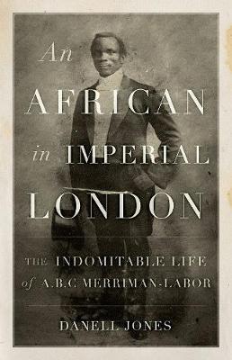 Cover of An African in Imperial London
