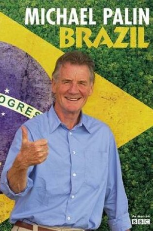 Cover of Michael Palin Brazil