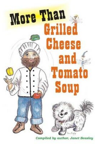 Cover of More Than Grilled Cheese and Tomato Soup