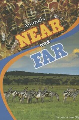 Cover of Animals Near and Far