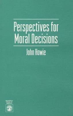 Book cover for Perspectives for Moral Decisions