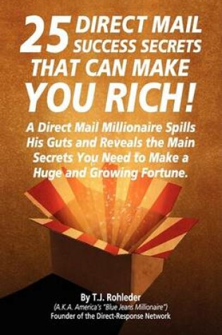 Cover of 25 Direct Mail Success Secrets That Can Make You Rich