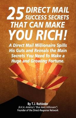 Book cover for 25 Direct Mail Success Secrets That Can Make You Rich