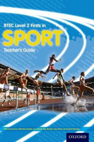 Cover of BTEC Level 2 Firsts in Sport: Teacher's Guide & DVD-ROM