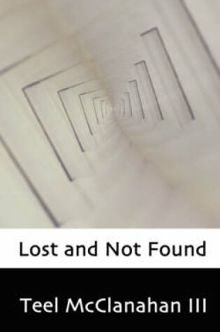 Cover of Lost and Not Found