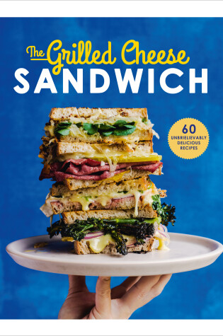 Cover of The Grilled Cheese Sandwich