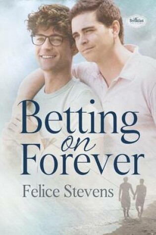 Cover of Betting on Forever