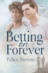 Book cover for Betting on Forever