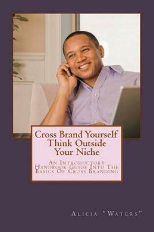 Cover of Cross-Brand Yourself