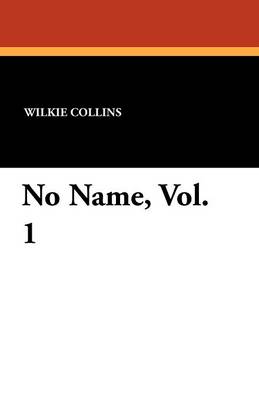 Book cover for No Name, Vol. 1