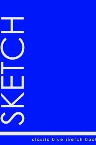 Cover of Classic Blue Sketch Book