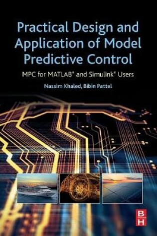 Cover of Practical Design and Application of Model Predictive Control