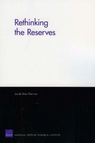 Cover of Rethinking the Reserves 2008