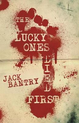 Book cover for The Lucky Ones Died First