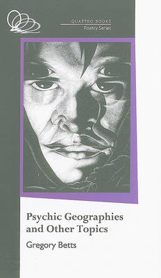 Cover of Psychic Geographies and Other Topics