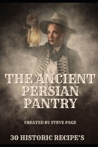 Cover of The Ancient Persian Pantry