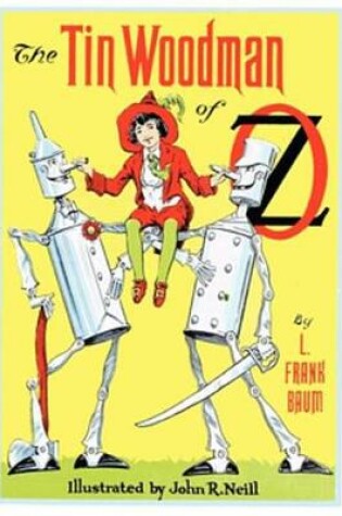 Cover of The Illustrated Tin Woodman of Oz