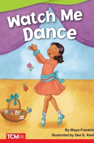 Cover of Watch Me Dance