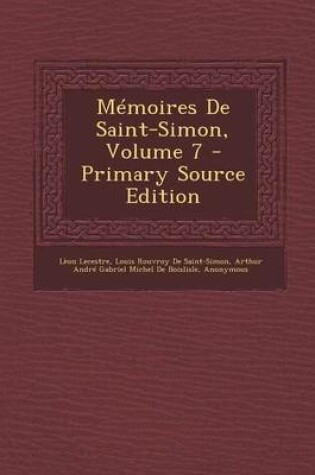 Cover of Memoires de Saint-Simon, Volume 7