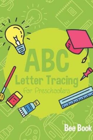 Cover of ABC Letter Tracing for Preschoolers