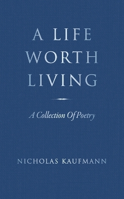 Book cover for A Life Worth Living