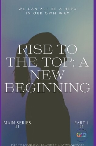 Cover of Rise To The Top