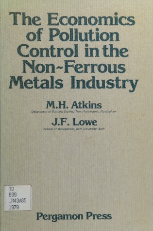 Cover of Economics of Pollution Control in the Non-ferrous Metals Industry
