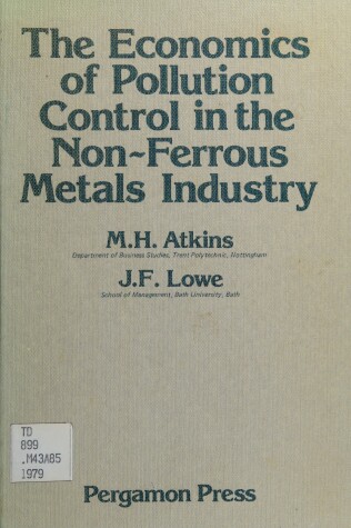 Book cover for Economics of Pollution Control in the Non-ferrous Metals Industry