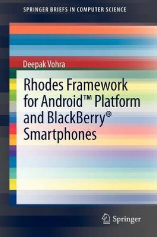 Cover of Rhodes Framework for Android™ Platform and BlackBerry® Smartphones