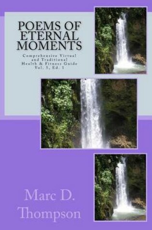 Cover of Poems . . . Of Eternal Moments