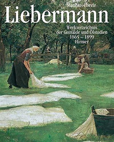 Book cover for Max Liebermann: Werkverzeichnis Der Olstudien Und Gemalde