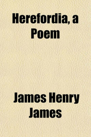 Cover of Herefordia, a Poem