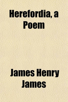 Book cover for Herefordia, a Poem