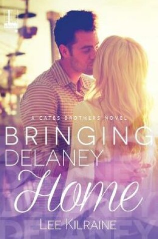 Cover of Bringing Delaney Home