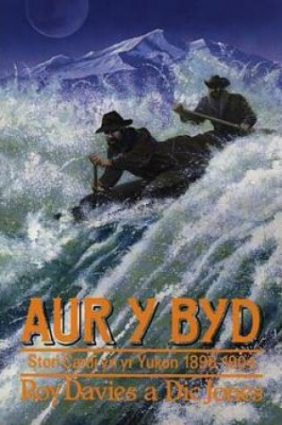 Cover of Aur y Byd