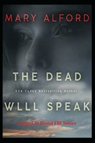Cover of The Dead Will Speak