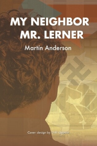 Cover of My Neighbor Mr. Lerner