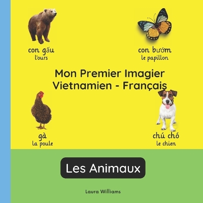 Book cover for Mon Premier Imagier Vietnamien-Français, Les Animaux