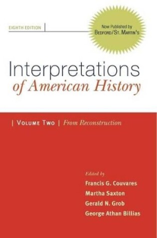 Cover of Interpretations of American History, Volume 2: From Reconstruction