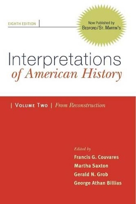 Book cover for Interpretations of American History, Volume 2: From Reconstruction