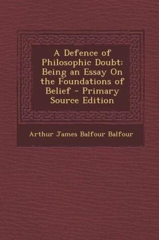 Cover of A Defence of Philosophic Doubt